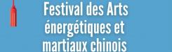 Festival des arts martiaux et energetiques chinois - FAEMC