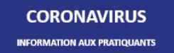 coronavirus information aux pratiquants