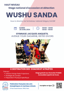 affiche Stage National Accession et Détection Wushu SANDA avril 2024