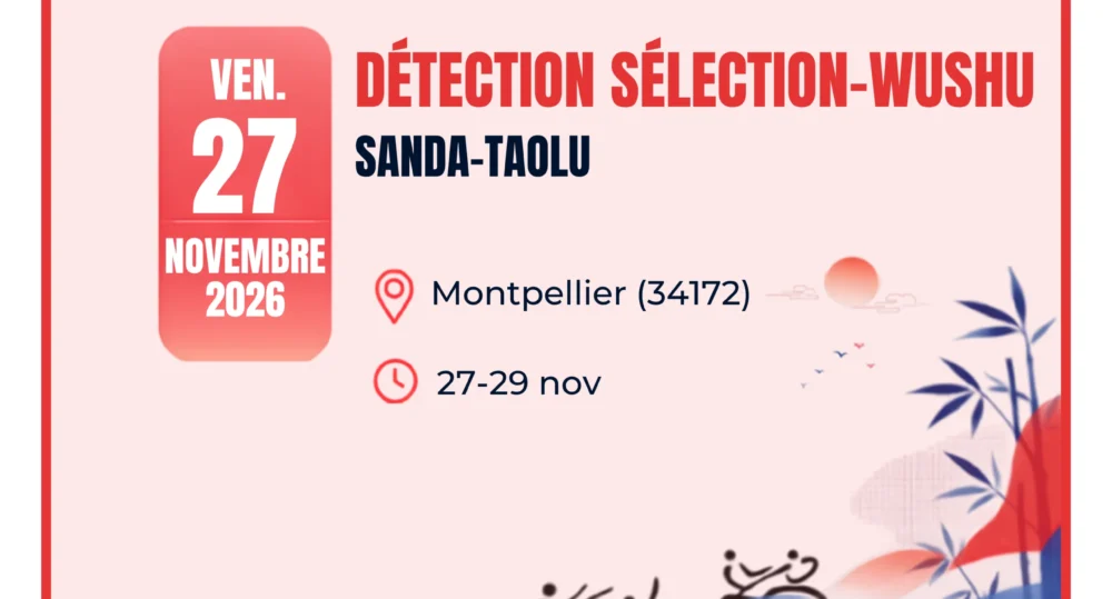 DÉTECTION SÉLECTION Wushu