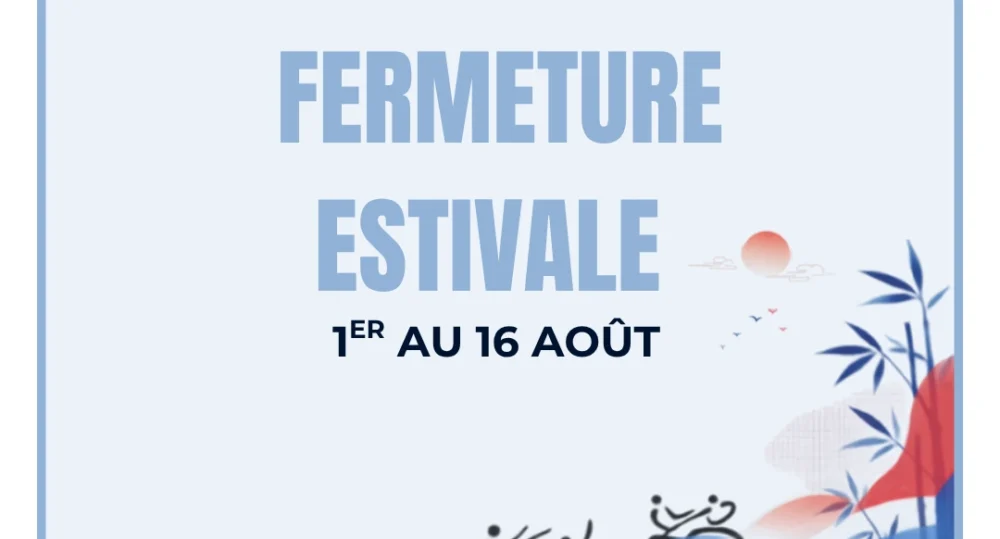 FFAEMC Fermeture Estivale